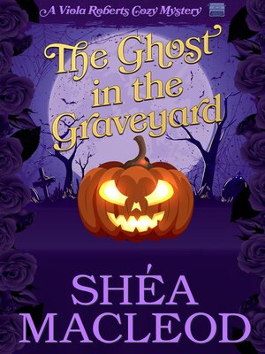 cover image of The Ghost in the Graveyard